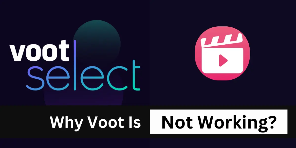 Why Voot Is Not Working